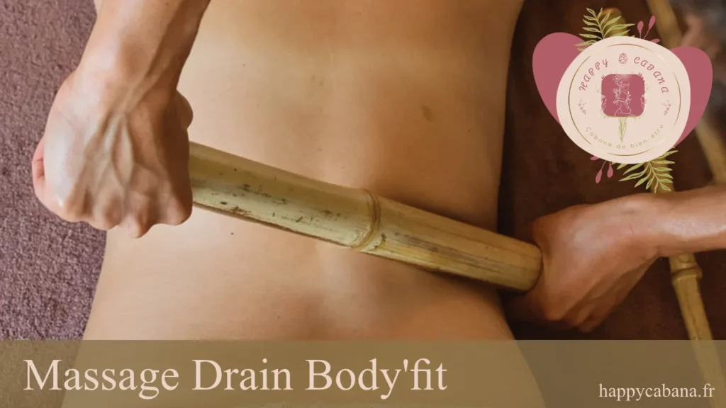 Happy Cabana massage drain body'fit