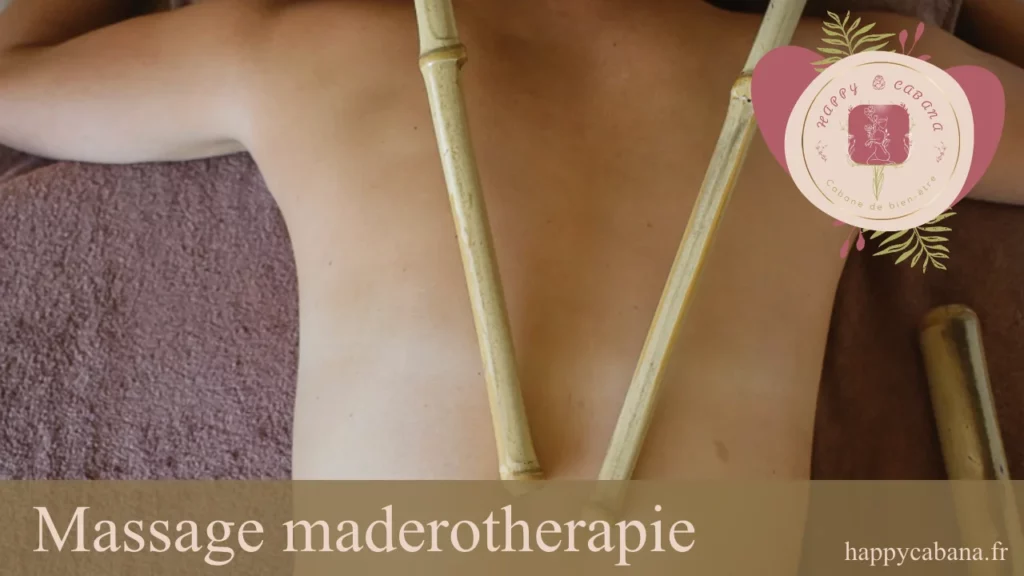 Happy Cabana Massage madérothérapie